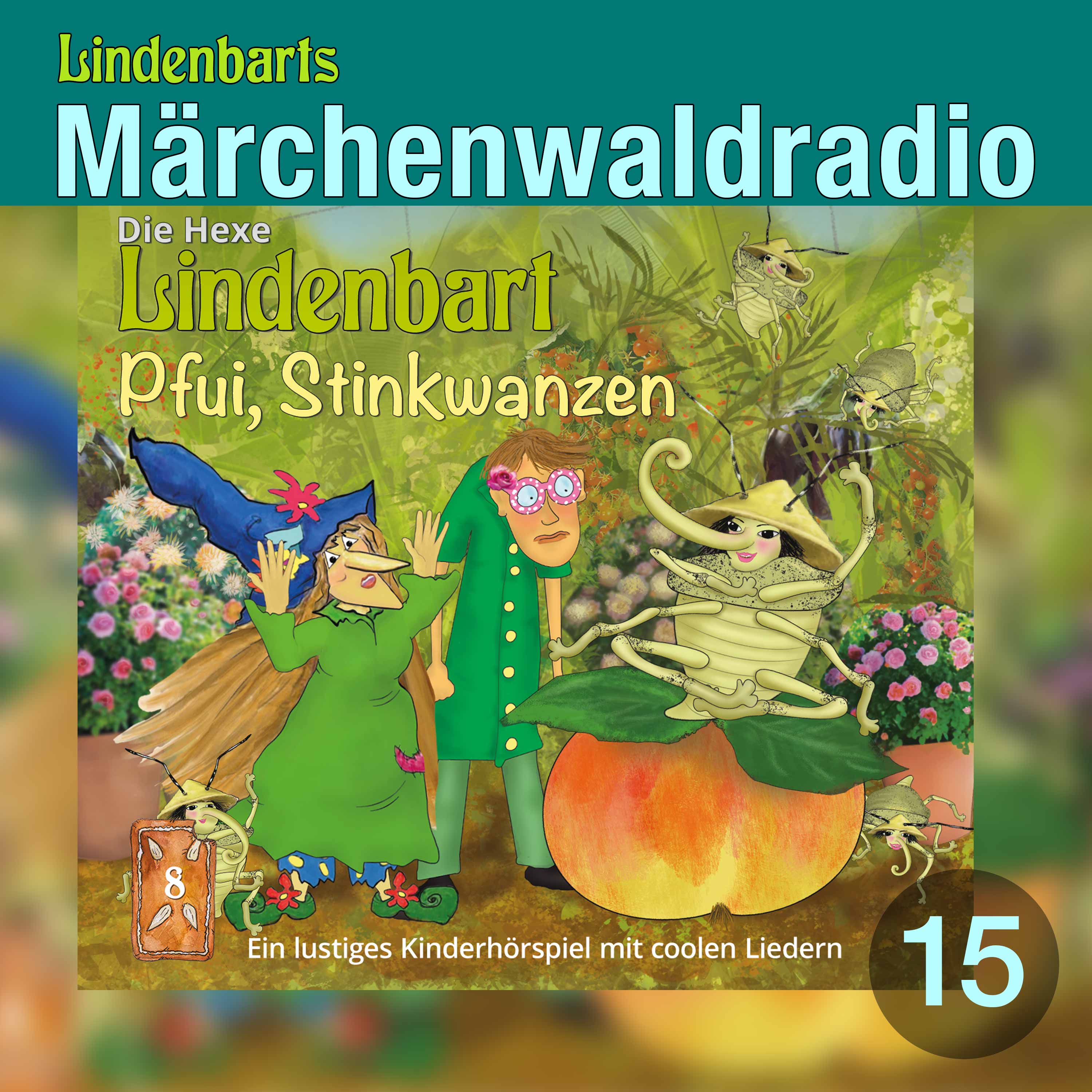 Pfui, Stinkwanzen! 🐞🍏 | Hörprobe aus dem Kinderhörspiel mit Hexe Lindenbart